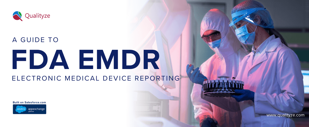 Guide to FDA eMDR - Electronic Medical Device Reporting