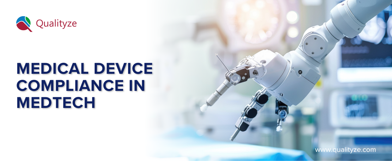Why Medical Device Compliance is Important in MedTech