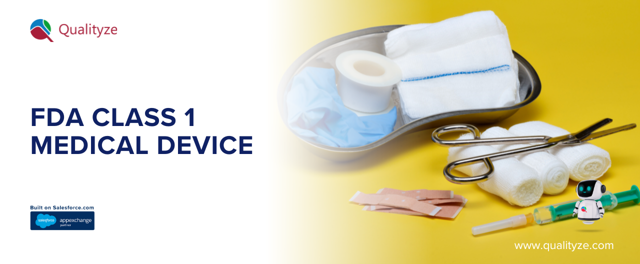 FDA Class 1 Medical Device