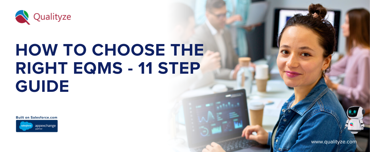 How to Choose the Right eQMS - 11 Step Guide