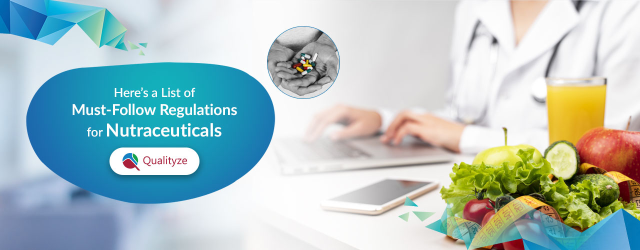 must-follow-regulations-nutraceuticals