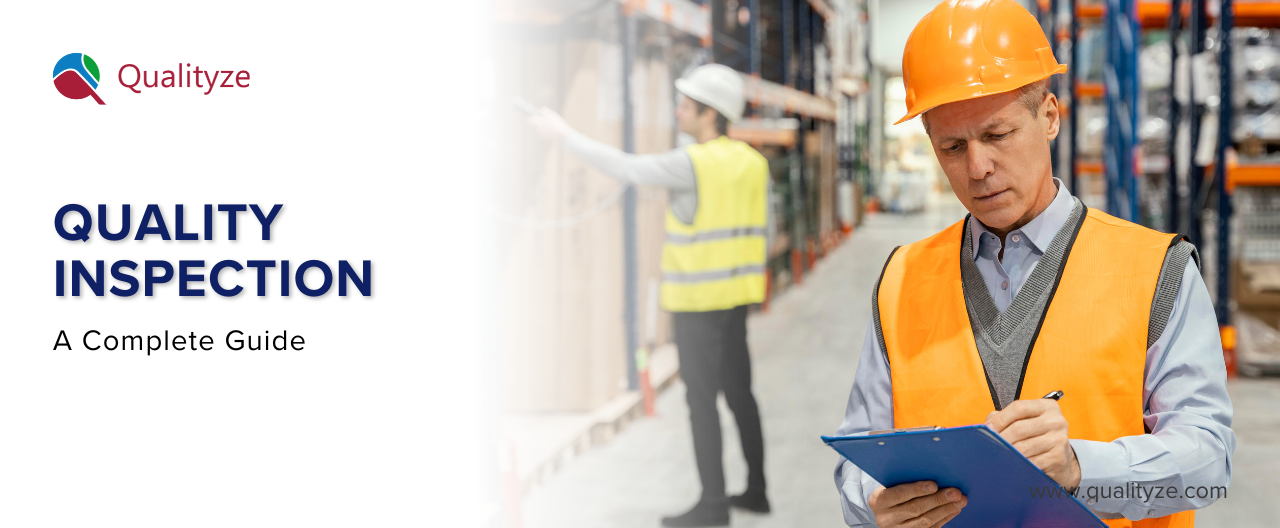 What Is Quality Inspection? A Complete Guide