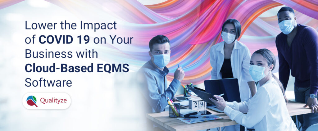 lower-the-impact-of-covid19-on-your-business-with-eqms